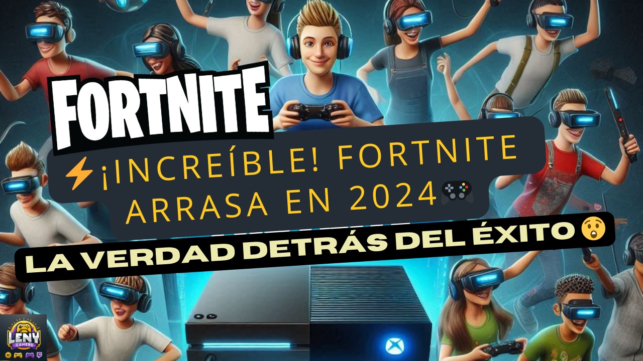 ¿Por qué Fortnite sigue siendo popular en 2024? Descubre las claves de su éxito.